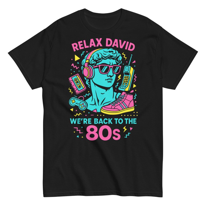 Camisetas: Relax David 80s