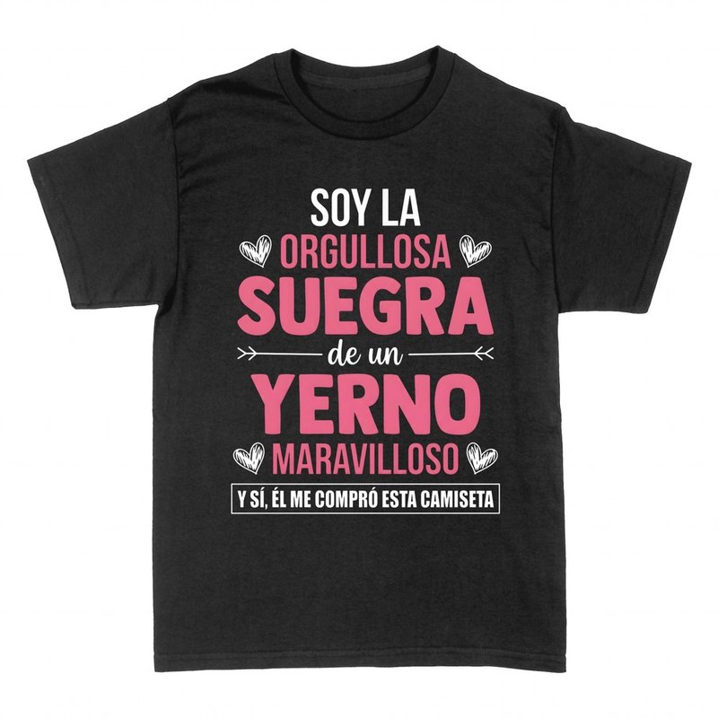 Camisetas: Orgullosa suegra de un yerno maravilloso