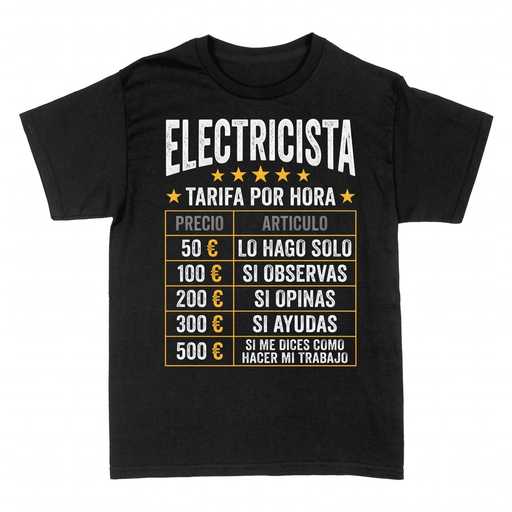 Camisetas: Tarifa de electricista, 500 &euro; si me dices c&oacute;mo