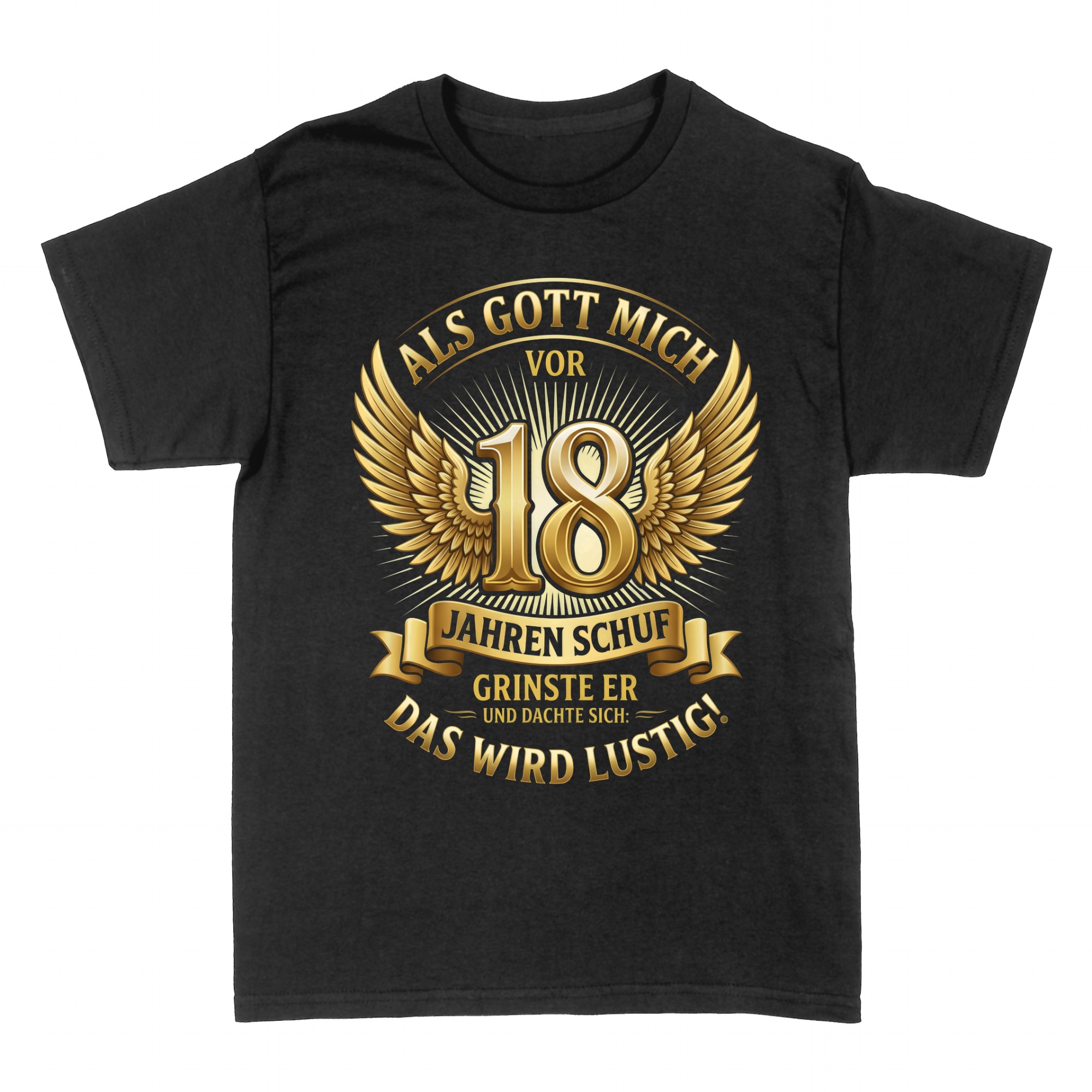 Camisetas: Cuando Dios me cre&oacute; hace 18 a&ntilde;os sonri&oacute;
