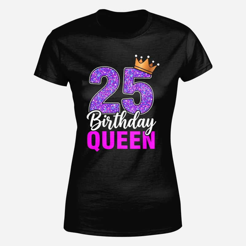 Camisetas: 25 cumplea&ntilde;os reina con corona dorada