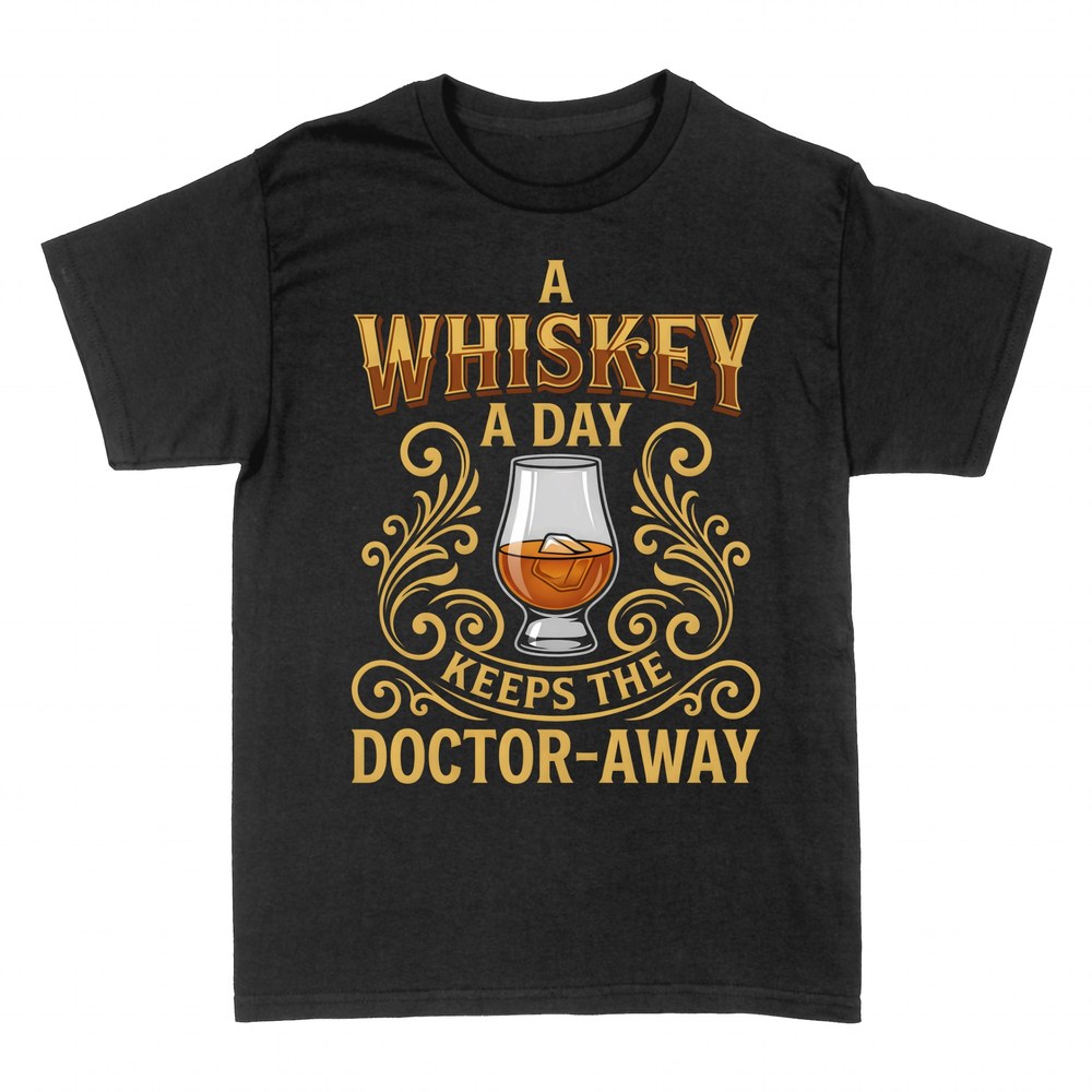 Camisetas: Un whisky al d&iacute;a aleja al m&eacute;dico
