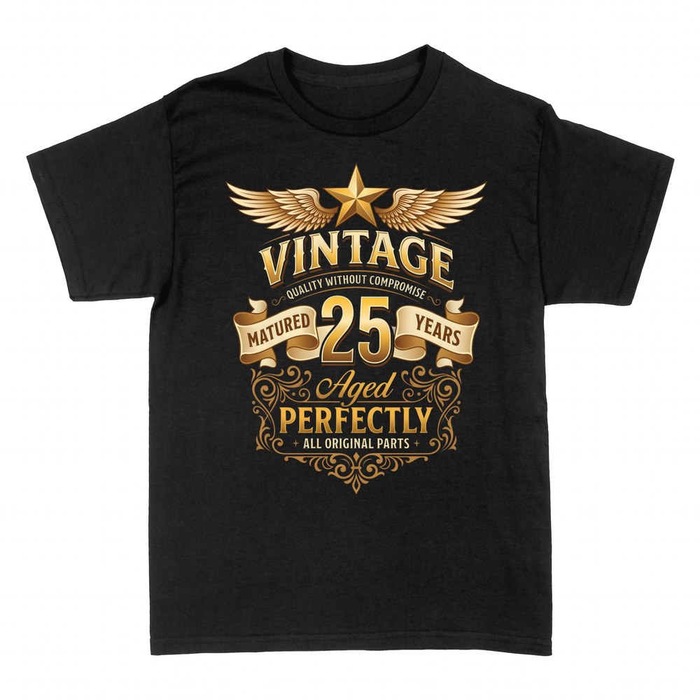 Camisetas: Vintage 25 a&ntilde;os, envejecido perfecto
