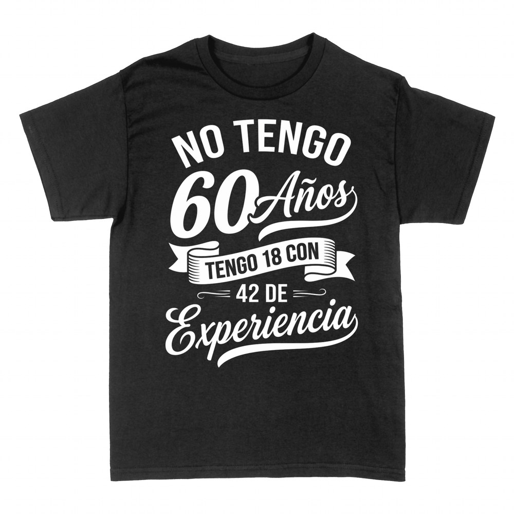 Camisetas: 60 a&ntilde;os: 18 con 42 de experiencia