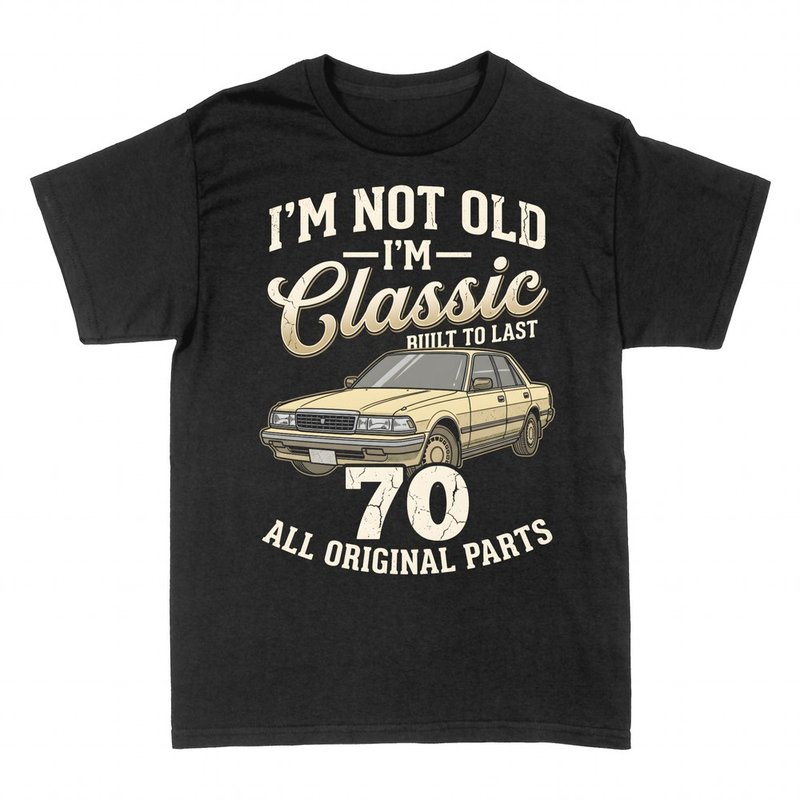 Camisetas: No soy viejo, soy cl&aacute;sico: coche y 70