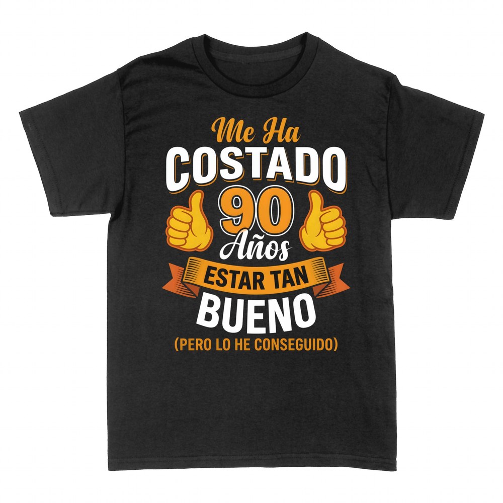 Camisetas: Me ha costado 90 a&ntilde;os estar tan bueno