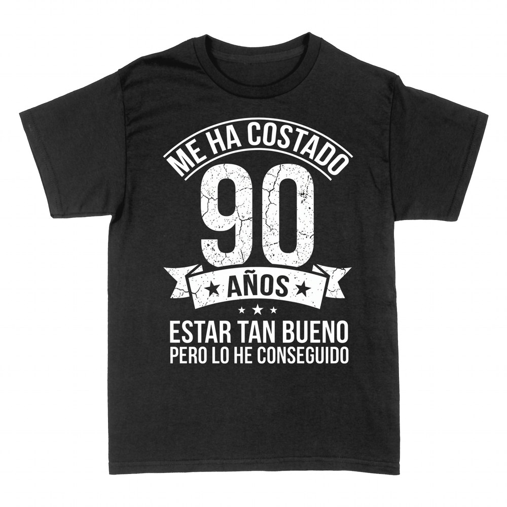 Camisetas: Me ha costado 90 a&ntilde;os estar tan bueno