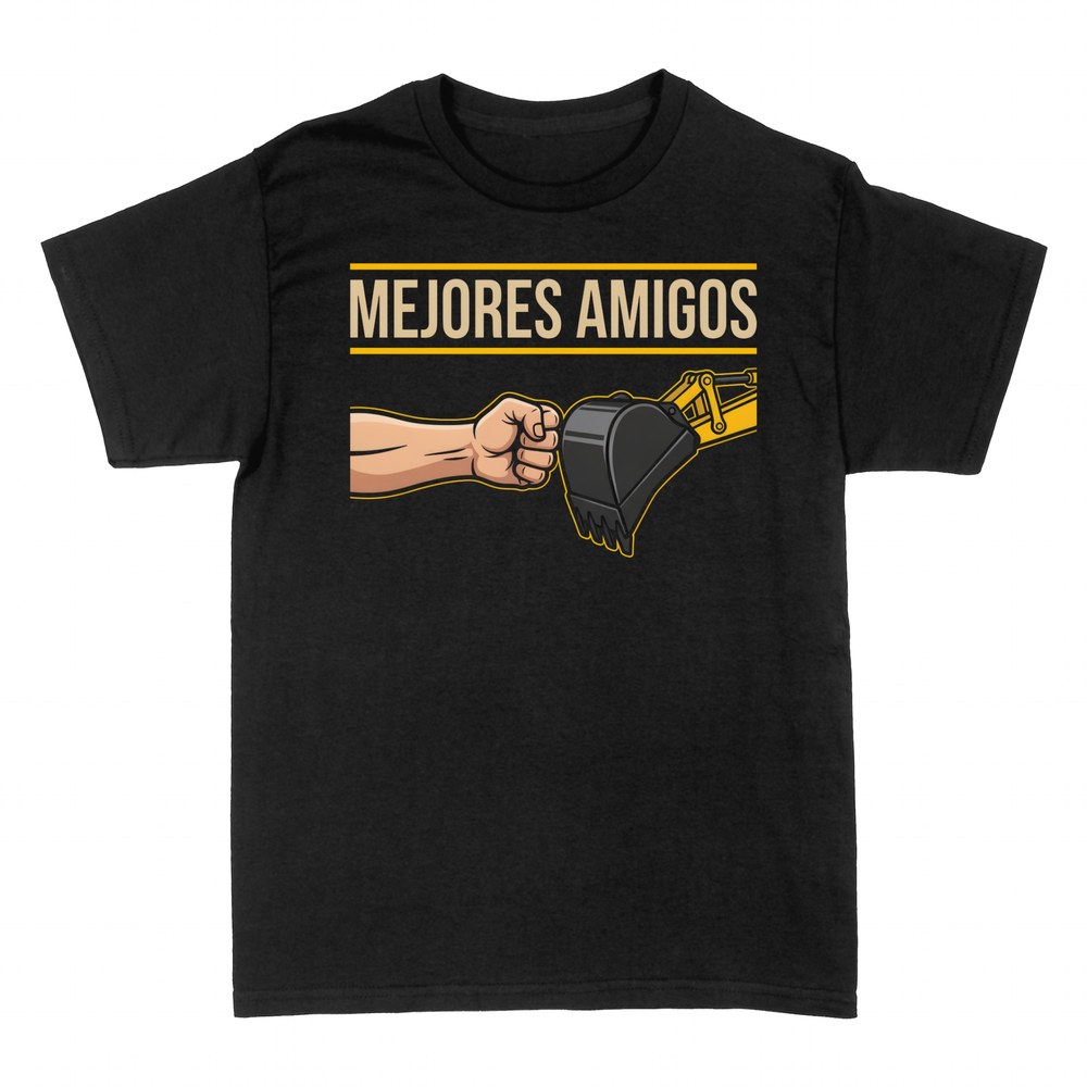 Camisetas: Mejores amigos pu&ntilde;o y excavadora