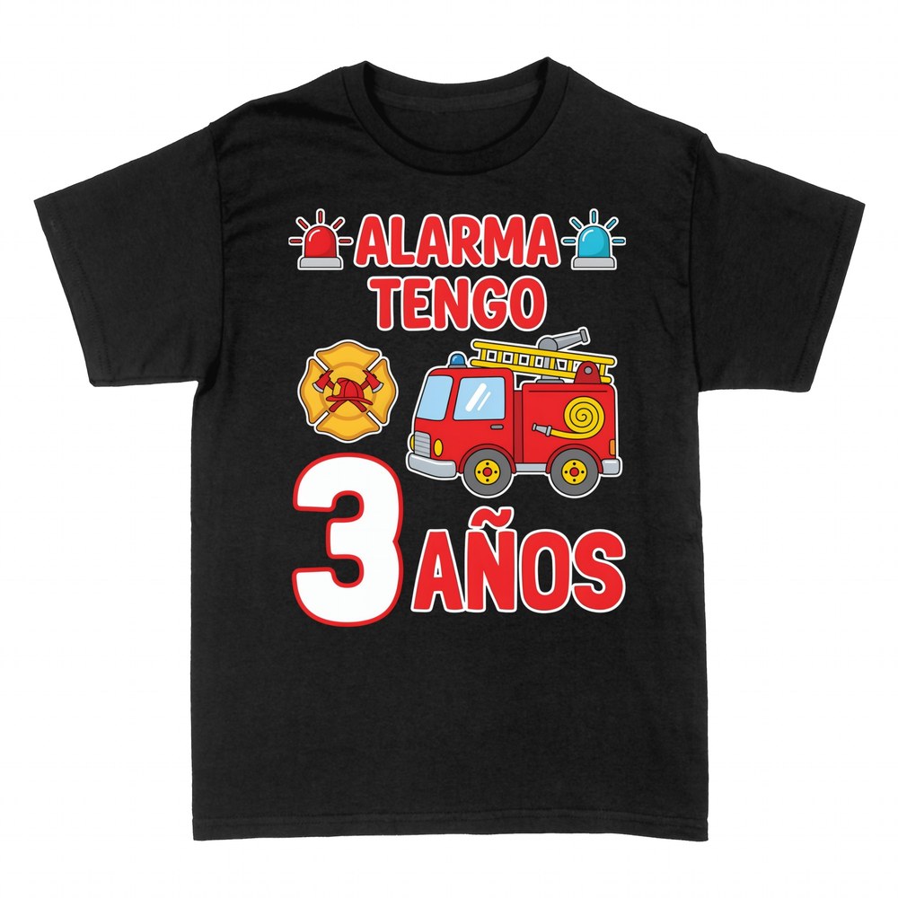 Camisetas: Alarma tengo 3 a&ntilde;os bombero