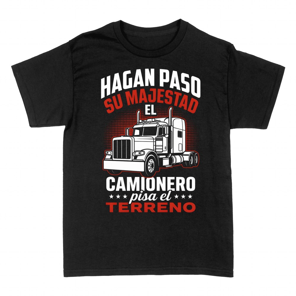 Camisetas: Hagan paso, su majestad el camionero
