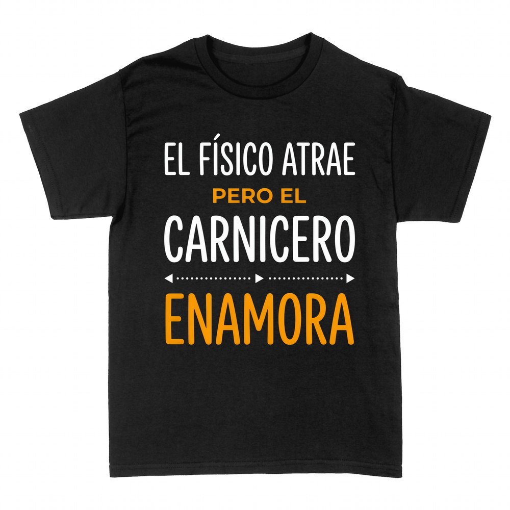 Camisetas: El f&iacute;sico atrae pero el carnicero enamora