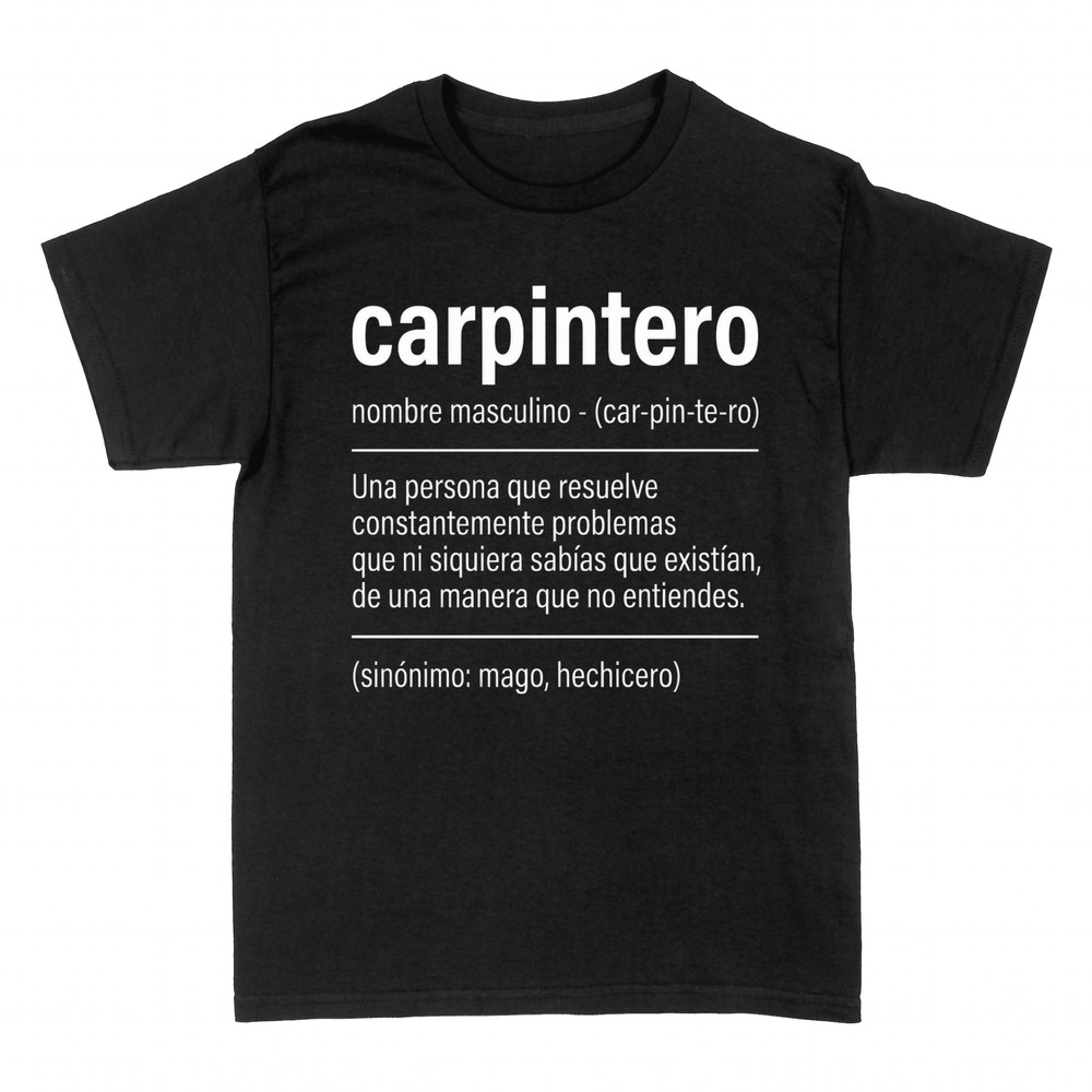 Camisetas: Definici&oacute;n de carpintero, sin&oacute;nimo mago