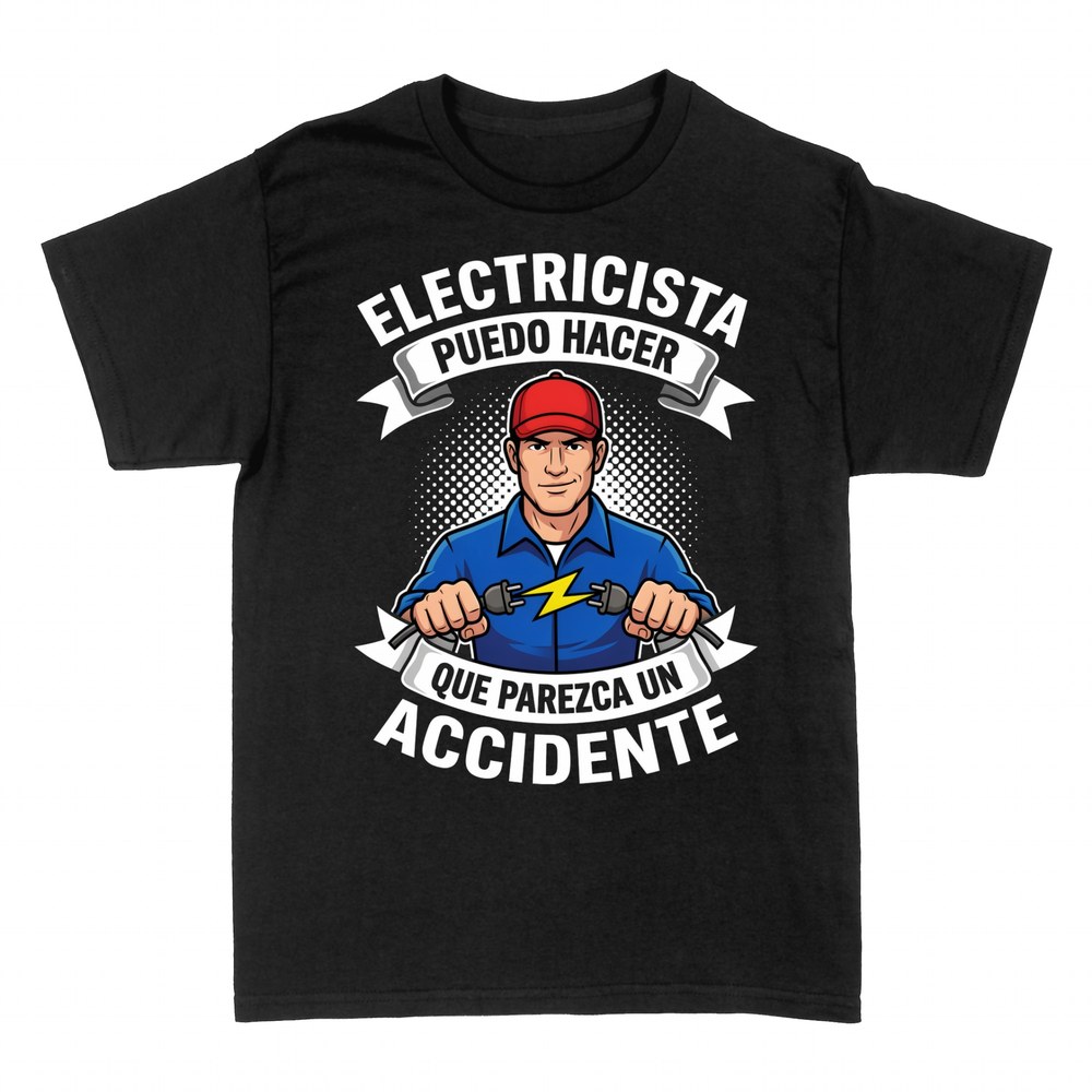 Camisetas: Electricista que parezca un accidente