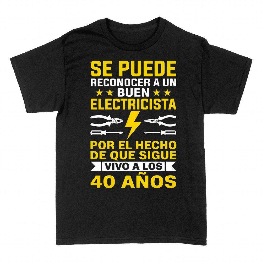 Camisetas: Buen electricista sigue vivo a los 40