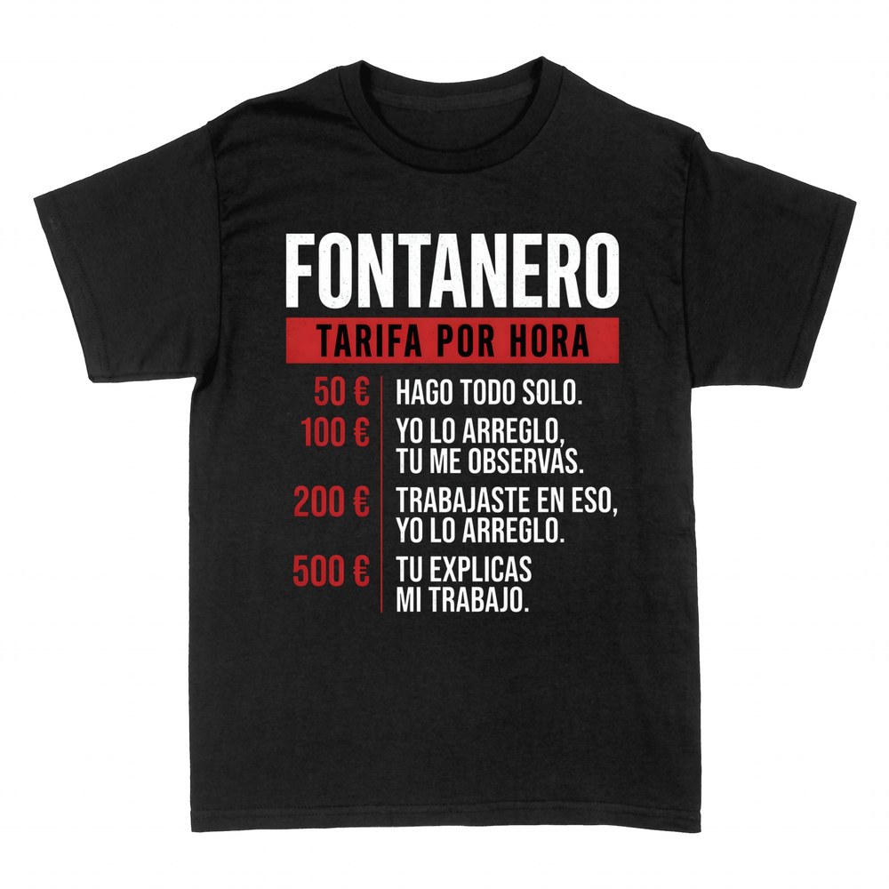 Camisetas: Fontanero tarifa por hora humor