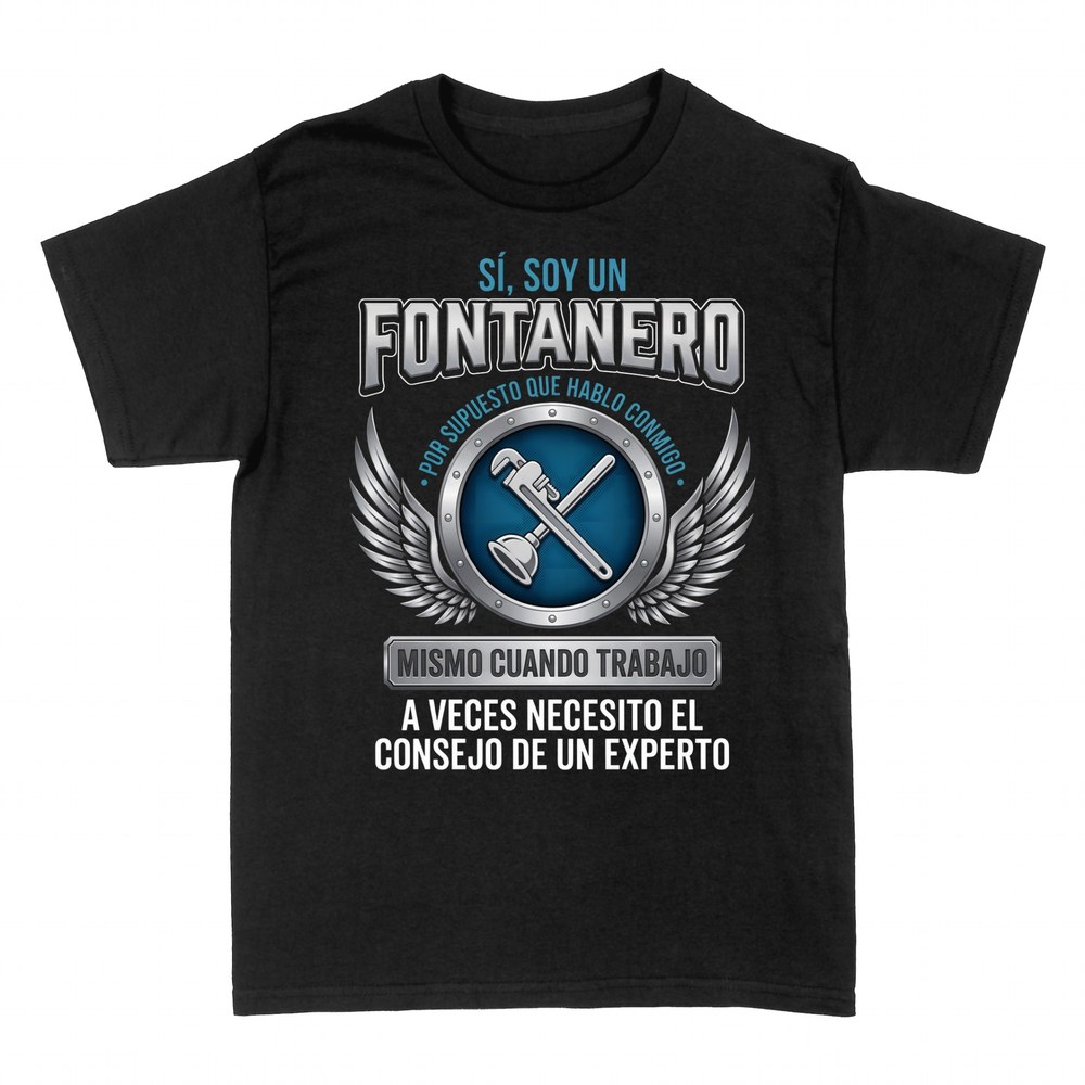 Camisetas: S&iacute;, soy fontanero, hablo conmigo mismo