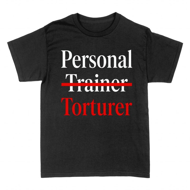 Camisetas: Personal trainer es un torturador