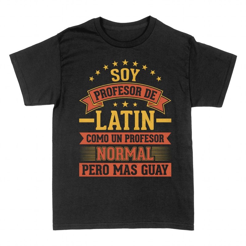 Camisetas: Profesor de lat&iacute;n m&aacute;s guay
