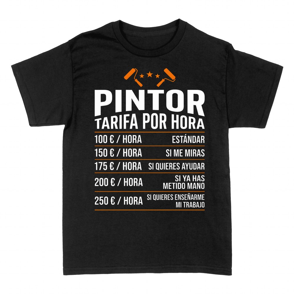 Camisetas: Pintor tarifa por hora con humor, lista de precios
