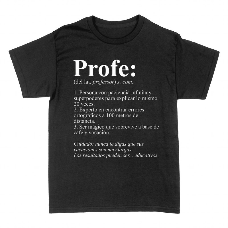Camisetas: Definici&oacute;n humor&iacute;stica de Profe
