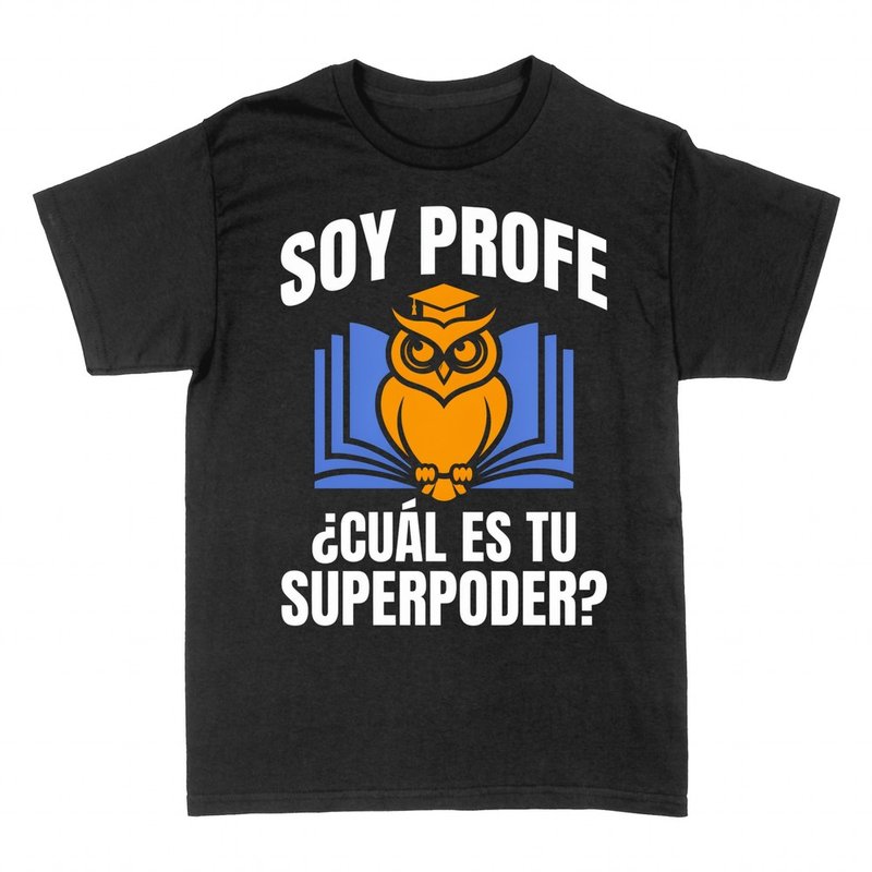 Camisetas: B&uacute;ho profe &iquest;cu&aacute;l es tu superpoder