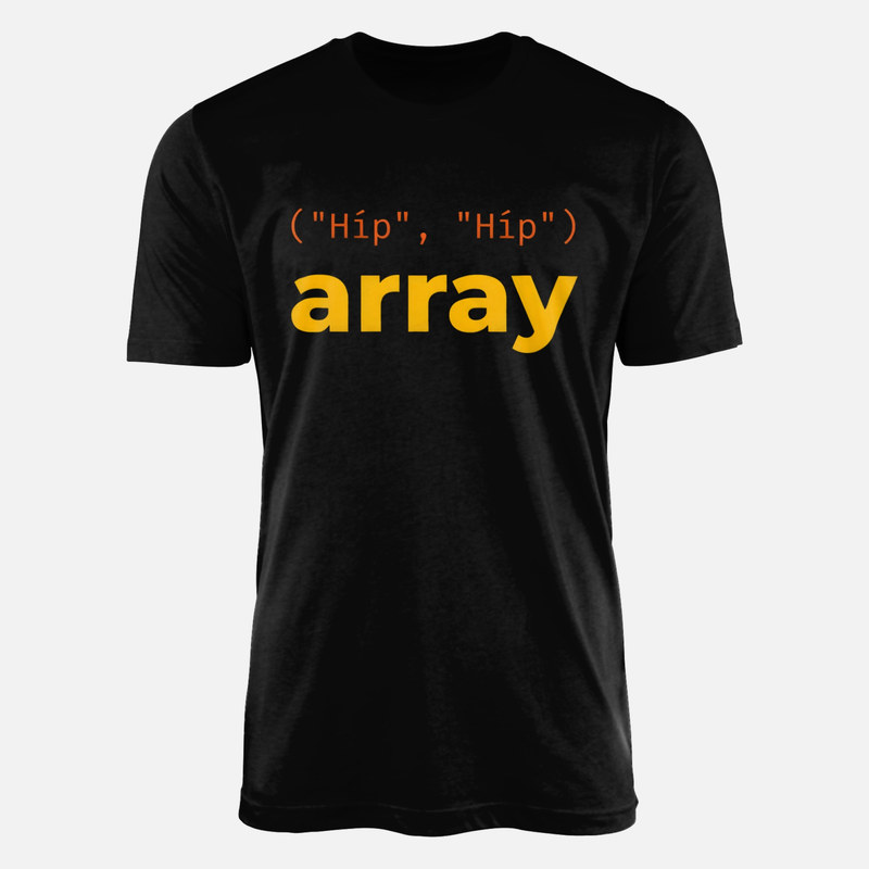 Camisetas: Hip Hip array, chiste de programador