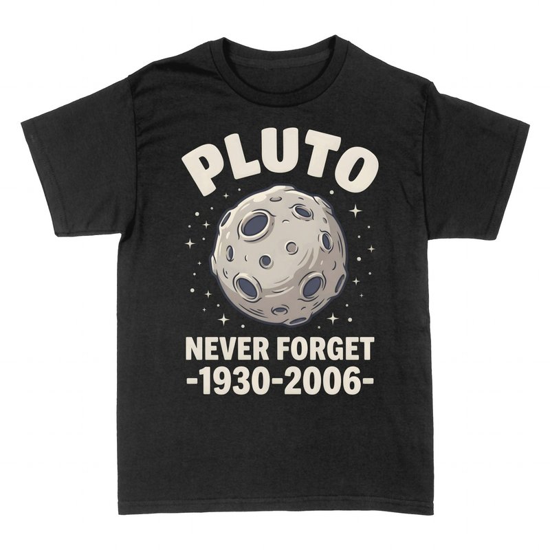 Camisetas: Plut&oacute;n Never Forget 1930-2006