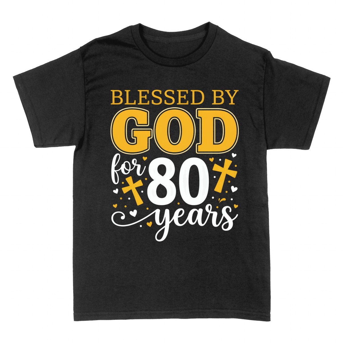 Camisetas: Bendecida por Dios 80 A&ntilde;os Fe y Gratitud