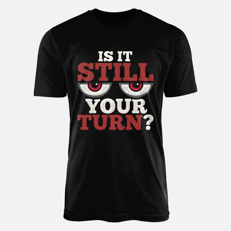 Camisetas: &iquest;Sigue siendo tu turno? Ojos impacientes