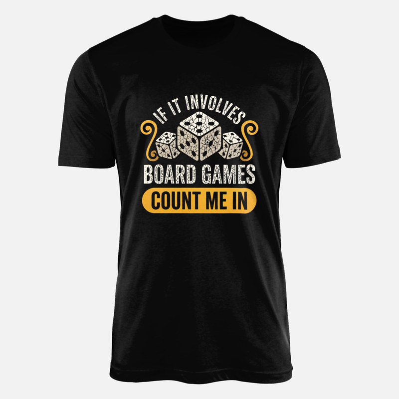 Camisetas: Si hay juegos de mesa contad conmigo