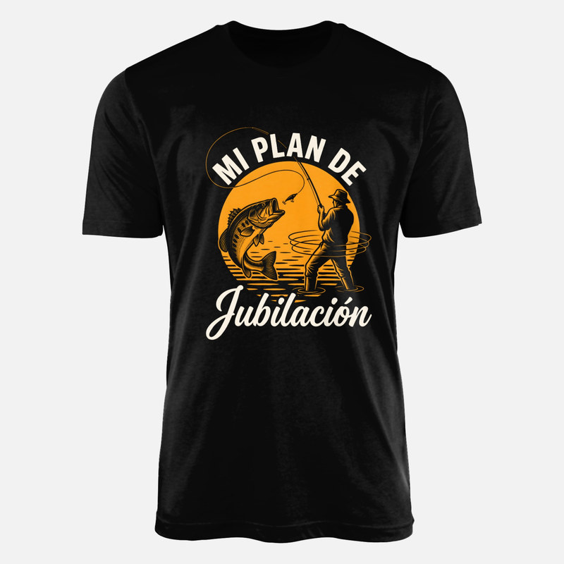 Camisetas: Mi plan de jubilaci&oacute;n pesca