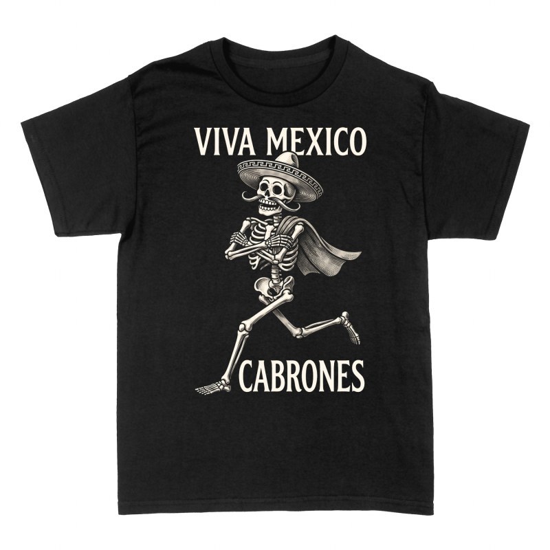 Camisetas: Viva M&eacute;xico cabrones calavera charro