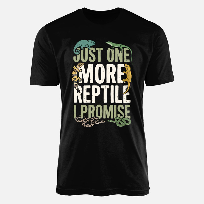 Camisetas: Solo un reptil m&aacute;s lo prometo