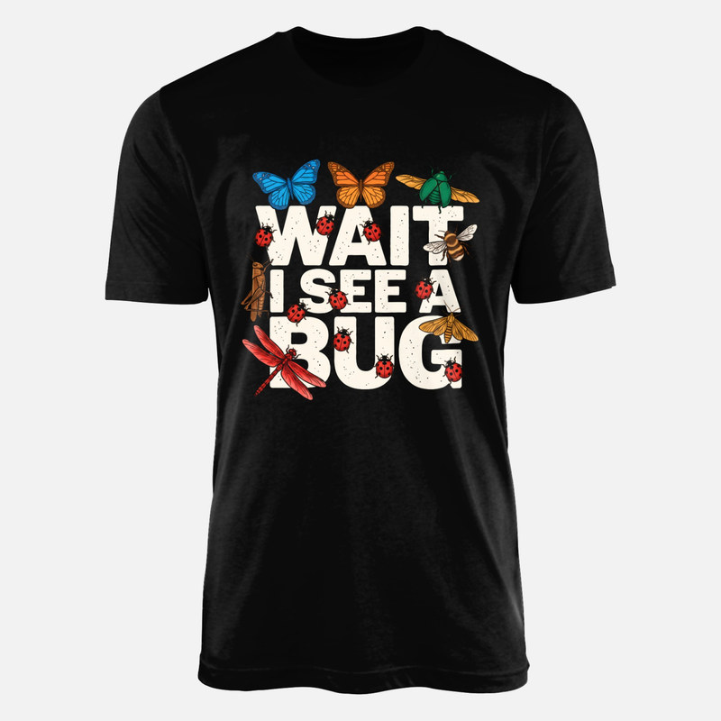 Camisetas: Espera veo un bicho entom&oacute;logo