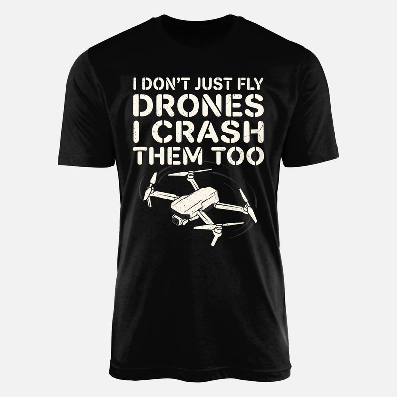 Camisetas: No solo vuelo drones tambi&eacute;n los estrello
