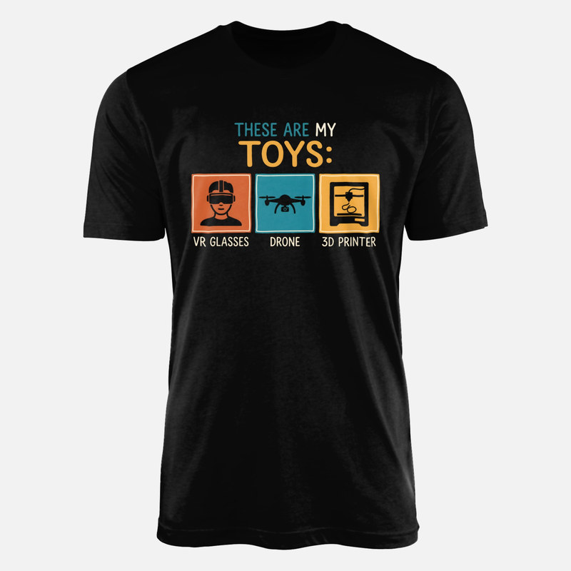 Camisetas: Mis juguetes gafas VR dron e impresora 3D