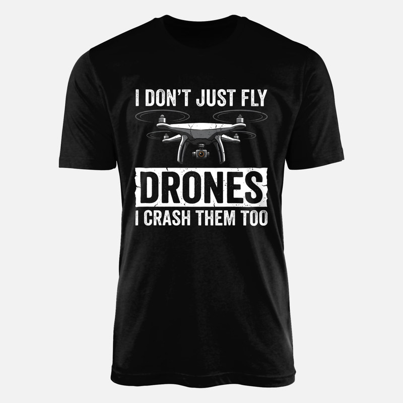Camisetas: No solo vuelo drones tambi&eacute;n los estrello