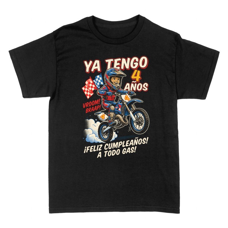 Camisetas: Ya Tengo 4 A&ntilde;os Motocross a Todo Gas