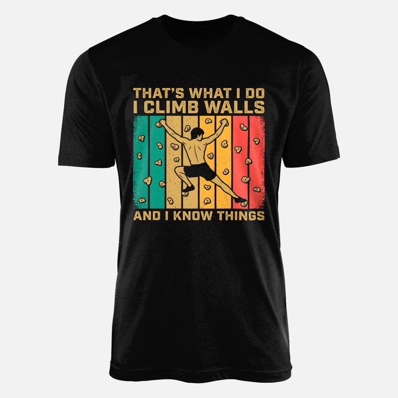 Camisetas: Escalo paredes y s&eacute; cosas