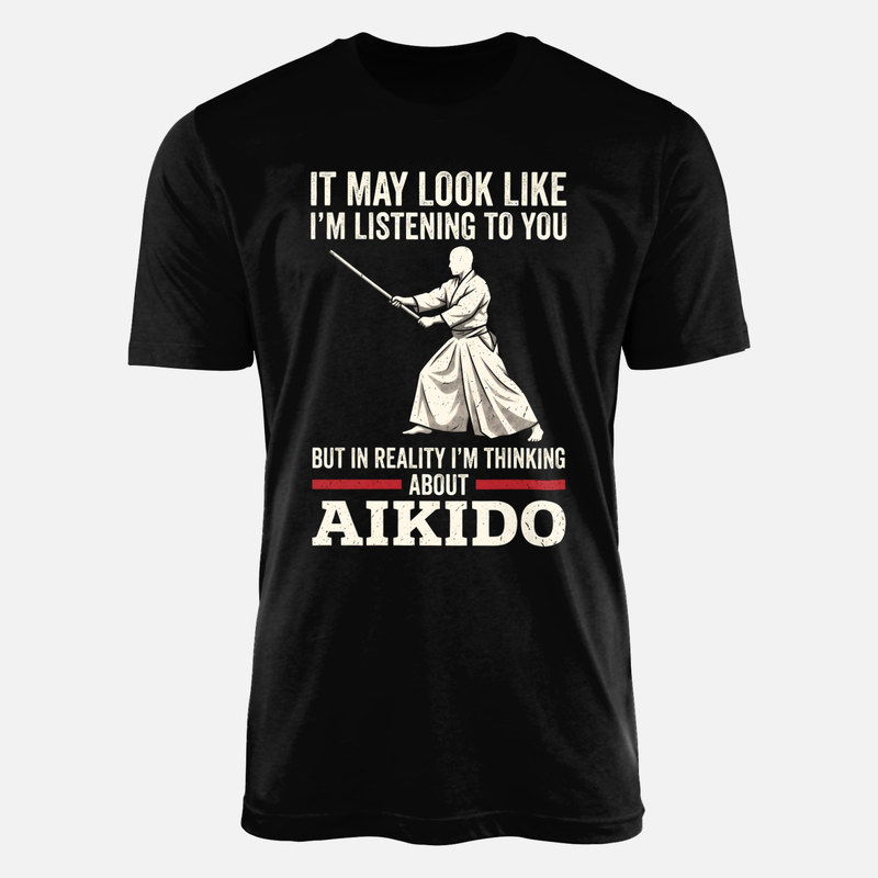 Camisetas: En realidad pensando en Aikido