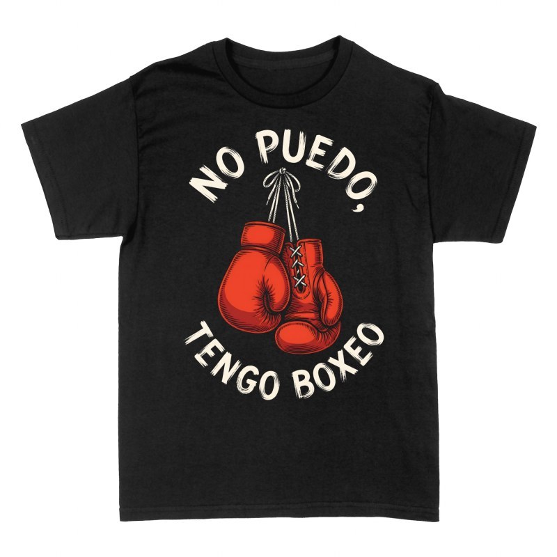 Camisetas: No puedo, tengo boxeo