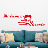 Vinilos Decorativos: Matrimonio Divorcio - Groucho Marx 4