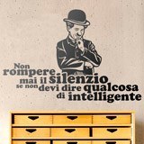 Vinilos Decorativos: Non rompere mai il silenzio... Charles Chaplin 2