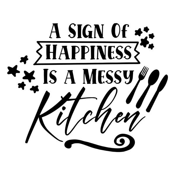 Vinilos Decorativos: A sing of happiness is a messy kitchen