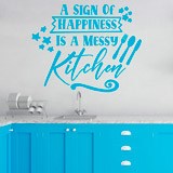 Vinilos Decorativos: A sing of happiness is a messy kitchen 2