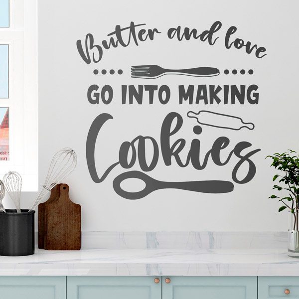 Vinilos Decorativos: Butter and love go into making cookies