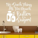 Vinilos Decorativos: No such thing as too much butter on sugar 2