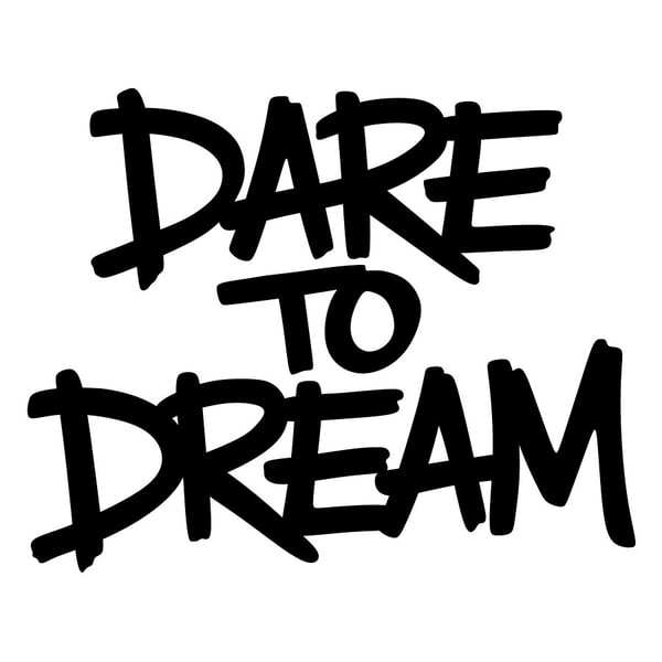 Pegatinas: Doodle Graffiti Dare To Dream