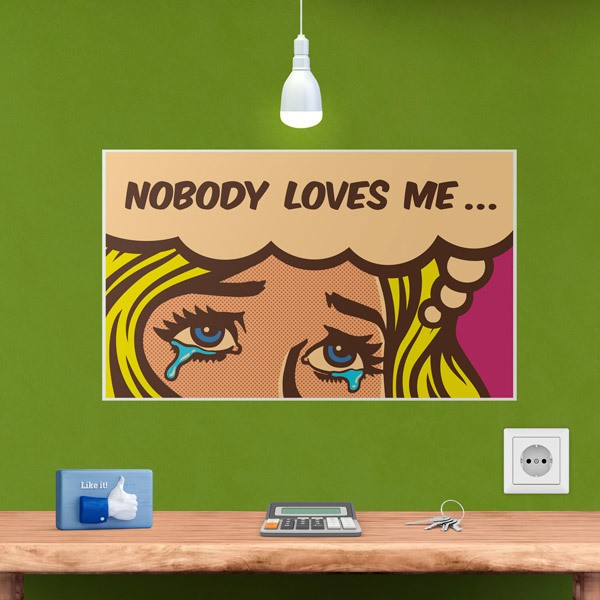 Vinilos Decorativos: Nobody loves me...