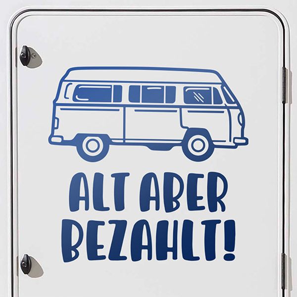 Pegatinas: Caravana alt aber bezahlt